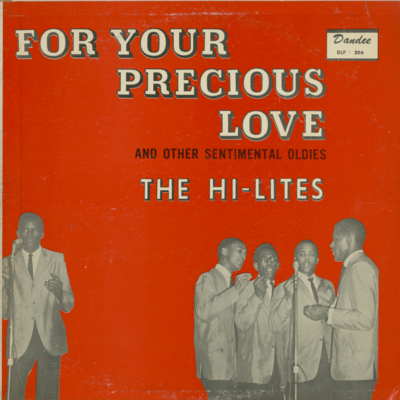 For Your Precious Love And Other Sentimental Oldies