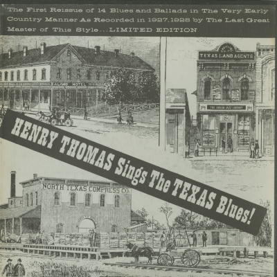 Henry Thomas Sings The Texas Blues! (1962)