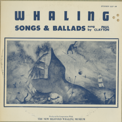 Whaling Songs And Ballads
