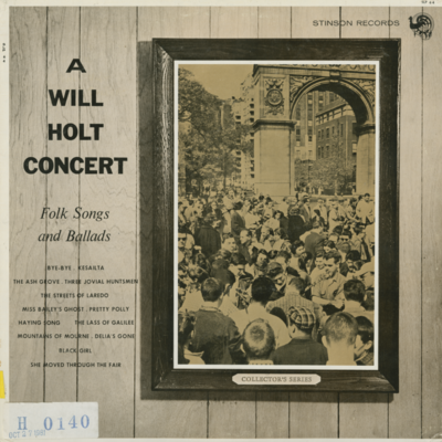 A Will Holt Concert Folk Songs And Ballads