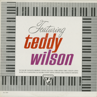 Featuring Teddy Wilson