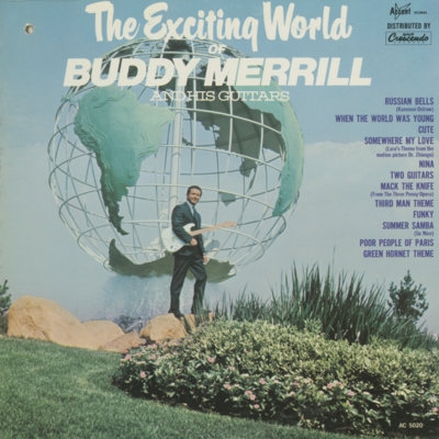The Exciting World Of Buddy Merrill