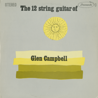 The 12 String Guitar Of Glen Campbell