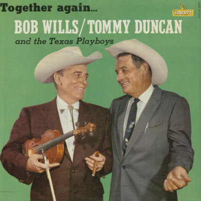 Together Again With Tommy Duncan