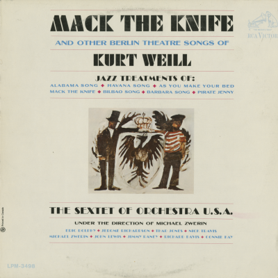 Mack The Knife And Other Berlin Theatre Songs Of Kurt Weill