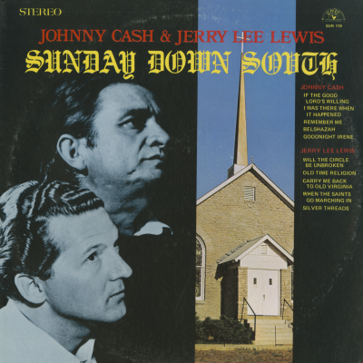 Johnny Cash And Jerry Lee Lewis Sunday Down South (1970)