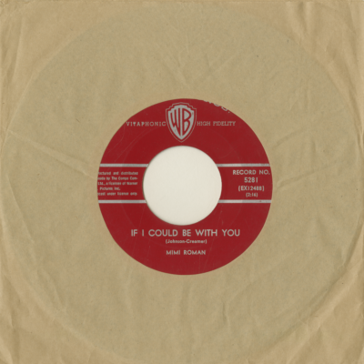 If I Could Be With You / I Might As Well Live Up To My Name (1962)