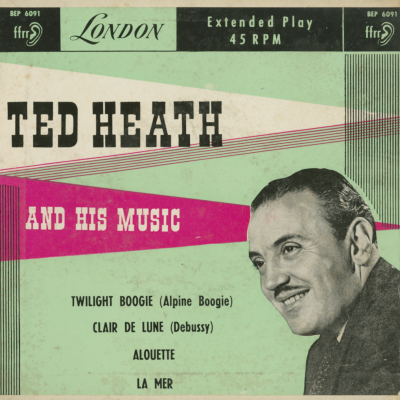 Ted Heath And His Music