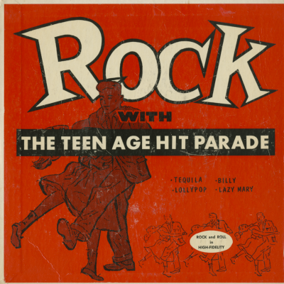 Rock With The Teen Age Hit Parade