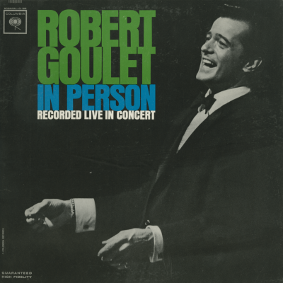 Robert Goulet In Person Recorded Live In Concert
