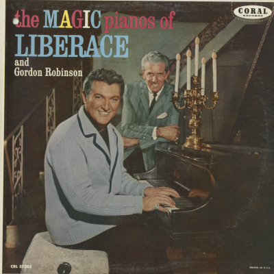 The Magic Pianos Of Liberace And Gordon Robinson