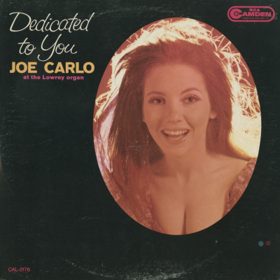 Joe Carlo At The Lowrey Organ (1967)