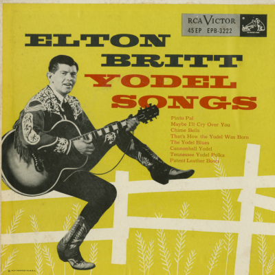 Elton Britt Yodel Songs (1955)
