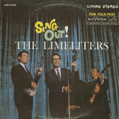 The Limeliters Sing Out!