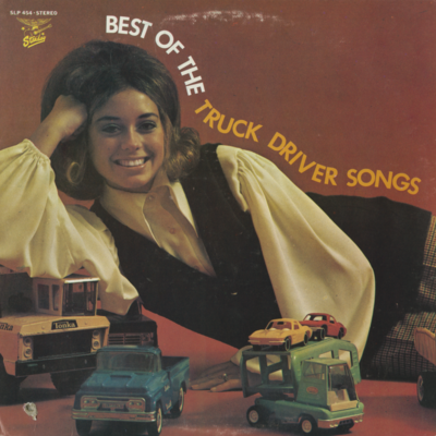 The Best Of The Truck Driver Songs