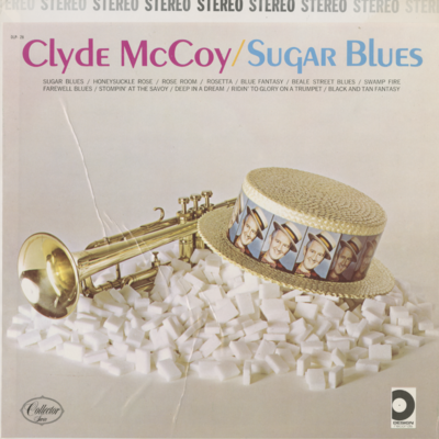 Clyde McCoy / Sugar Blues