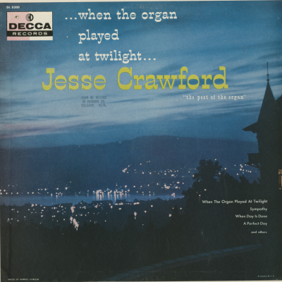 When The Organ Played At Twilight