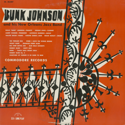 Bunk Johnson And His New Orleans Jazz Band