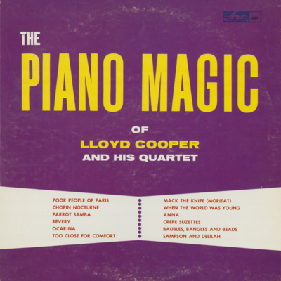 The Piano Magic Of Lloyd Cooper And His Quartet (1965)
