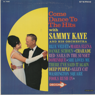 Come Dance To The Hits With Sammy Kaye And His Orchestra