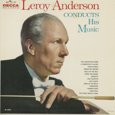 Leroy Anderson Conducts His Music