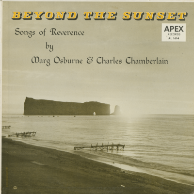 Beyond The Sunset Songs Of Reverence By Marg Osburne And Charles Chamberlain