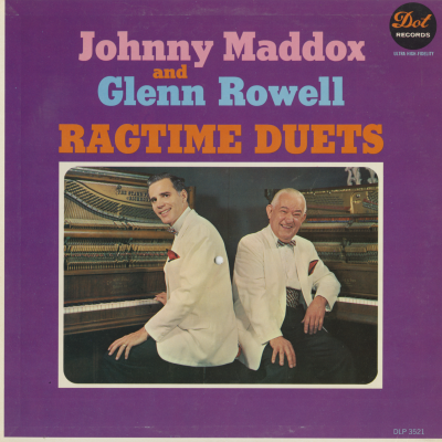 Johnny Maddox And Glenn Rowell Ragtime Duets