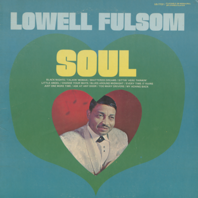 Lowell Fulsom Soul