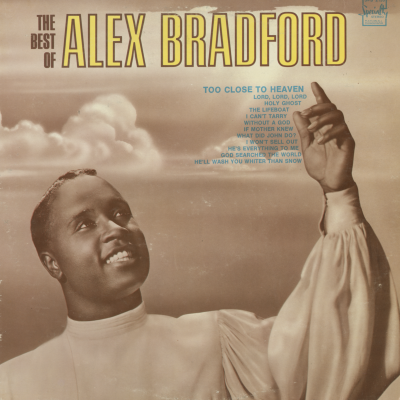 The Best Of Alex Bradford