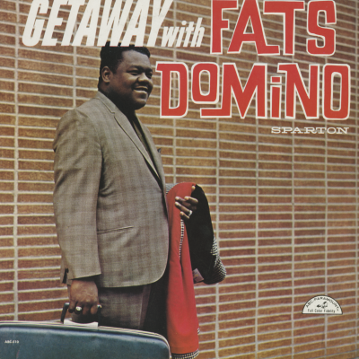 Getaway With Fats Domino