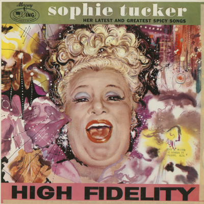 Sophie Tucker Her Latest And Greatest Spicy Songs