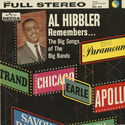 A Hibbler Remembers The Big Songs Of The Big Bands