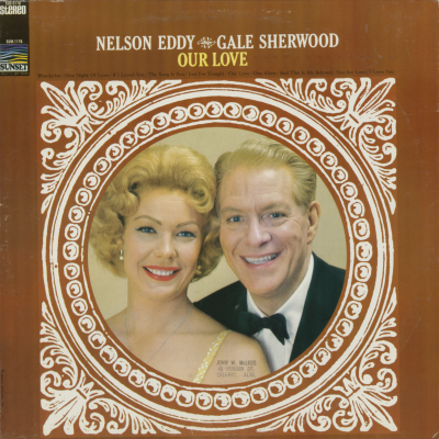 Nelson Eddy Gale Sherwood Our Love