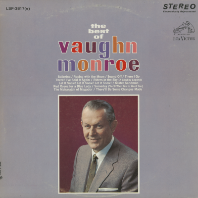 The Best Of Vaughn Monroe
