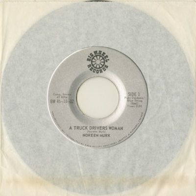 A Truck Driver's Woman / Wait Around The Corner