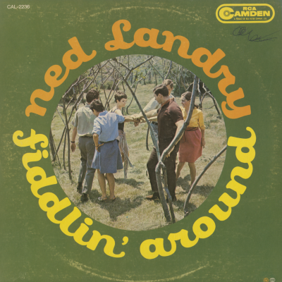 Ned Landry Fiddlin' Around