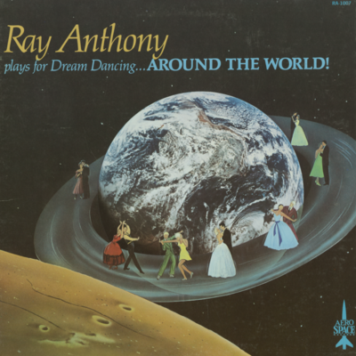 Ray Anthony Plays For Dream Dancing Around The World