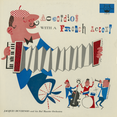 Accordian With A French Accent