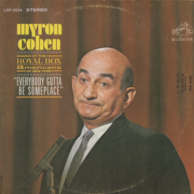 Myron Cohen At The Royal Box Americana Of New York