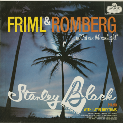 Friml & Romberg In Cuban Moonlight