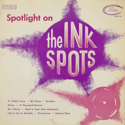 Spotlight On The Ink Spots