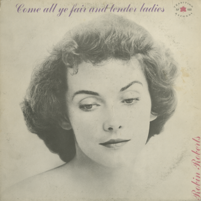 Come On All Ye Fair And Tender Ladies