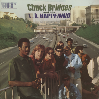 Chuck Bridges And The L.A. Happening