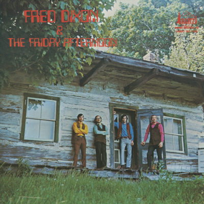 Fred Dixon And The Friday Afternoon