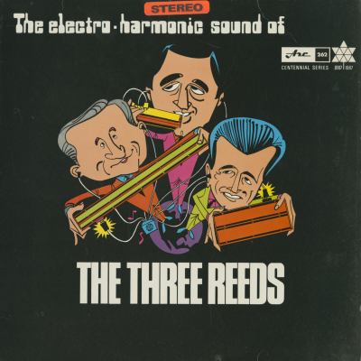 The Electro-Harmonic Sound Of The Three Reeds