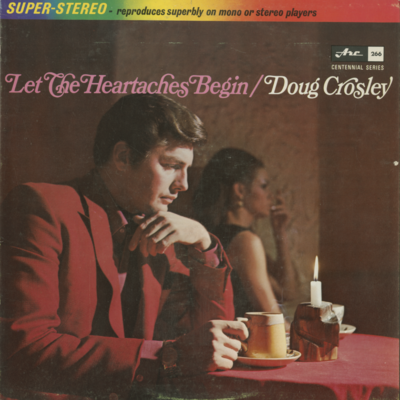 Let The Heartaches Begin (1967)