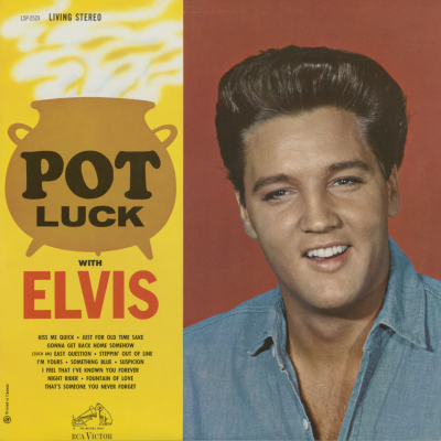 Pot Luck With Elvis