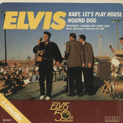 Baby Let's Play House / Hound Dog