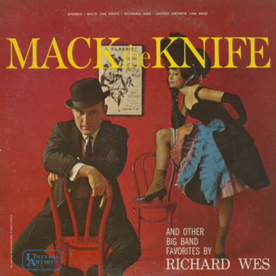 Mack The Knife And Other Big Band Favorites By Richard Wes