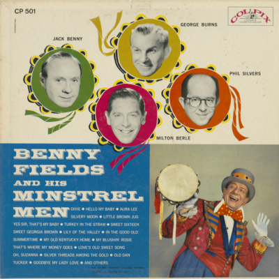 Benny Fields And His Minstrel Men
